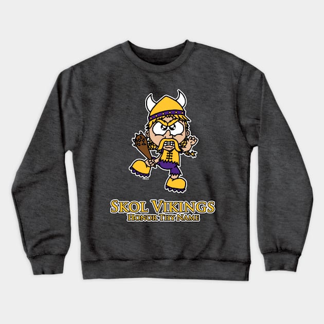 Skol Vikings Crewneck Sweatshirt by BogusPunkin Studios 